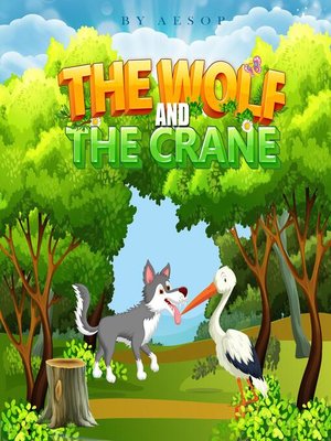 cover image of The Wolf and the Crane